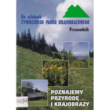 Poznajemy przyrodę i krajobrazy : przewodnik Poznajemy przyrodę i krajobrazy : przewodnik